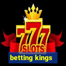 betting kings